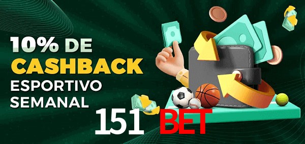 10% de bônus de cashback na 151 bet